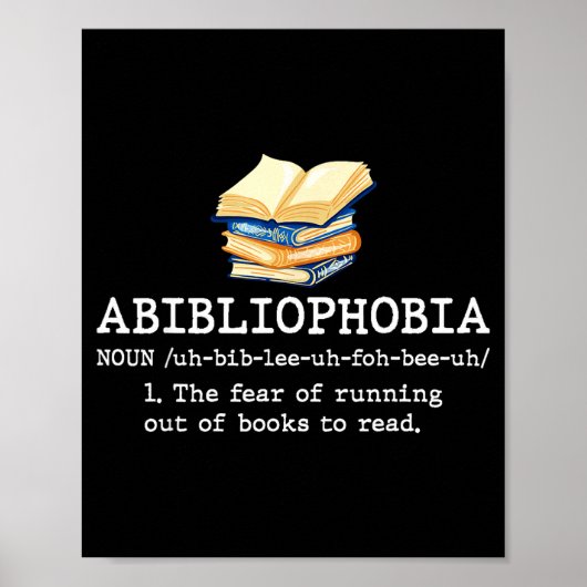 Poster Définition de l'abibliophobie lecture drôle de liv (Devant)