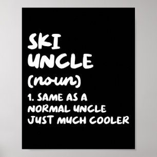 Poster Définition d'oncle de ski Ski Fun Sports drôle 