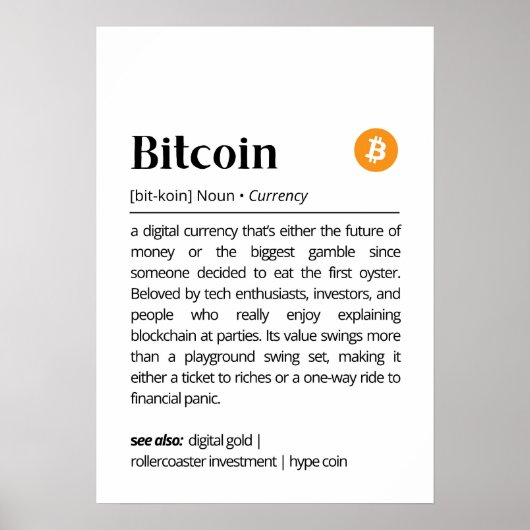 Poster Définition drôle de Bitcoin (Devant)