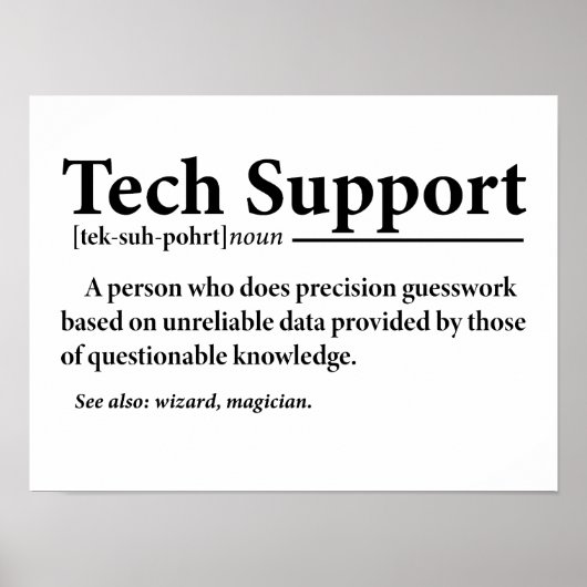 Poster Définition drôle du support technique (Devant)