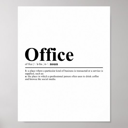 Poster Définition du bureau | Citation drôle (Devant)
