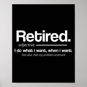 Poster Définition Retraité Drôle de Cadeau de Retraite Re