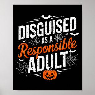 Poster Déguisement d'Halloween en Adulte Responsable