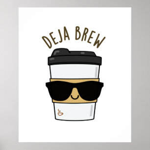 Poster Deja Brew Funny Coffee Pun