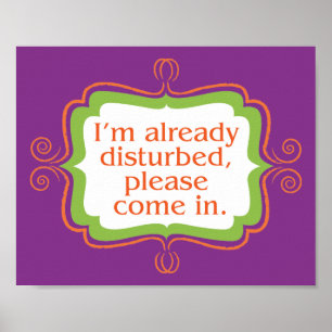 Poster Déjà Perturbé, S'Il Vous Plaît Connectez-Vous