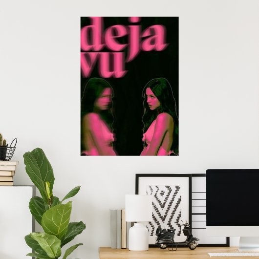 POSTER DEJA VU (Bureau à domicile)