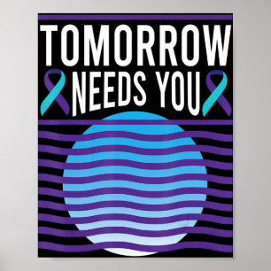 Poster Demain aura besoin de vous Sensibilisation au suic