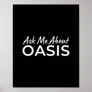 Poster Demandez-moi à propos des vacances Oasis 2025 Cali