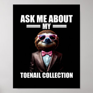 Poster Demandez-moi au sujet de ma collection d'ongles de