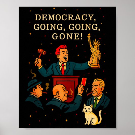 Poster Democracy Auction Gone Funny Litical Satire Gift T (Devant)
