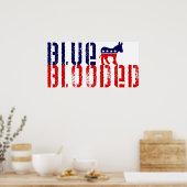 Poster démocrate de sang bleu. (Cuisine)