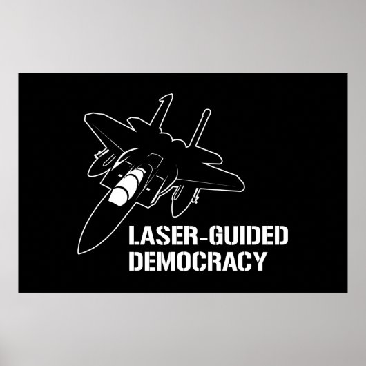 Poster Démocratie au laser / Paix par la puissance de feu (Devant)