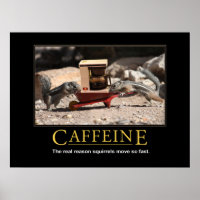 Demotivational Poster: Caffeine