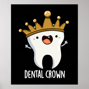 Poster Dental Crown Funny Dot Pun Dark BG