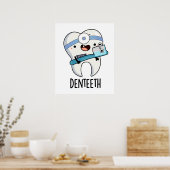 Poster Denteeth Funny Dents Pun (Cuisine)