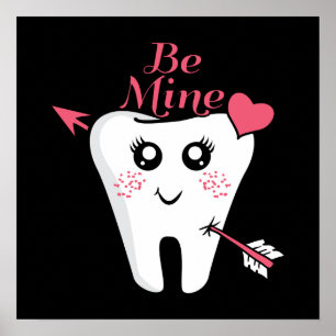 Poster Dentiste Valentine - Coeur des dents, Soyez le mie