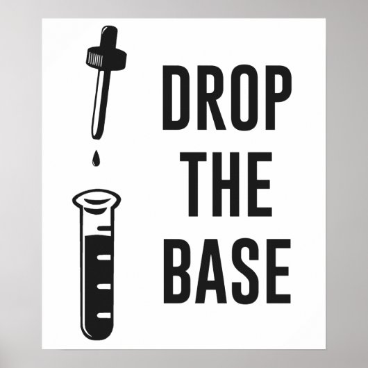 Poster Déposez la base de chimie Bass (Devant)