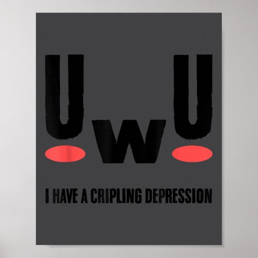 Poster Depression I Have Crippling Depression Mental Heal (Devant)
