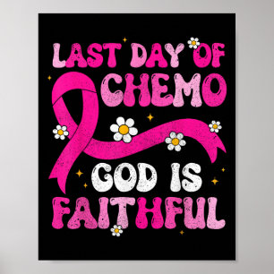 Poster Dernier Jour De Chemo Dieu Ruban Rose Cancer Du Se