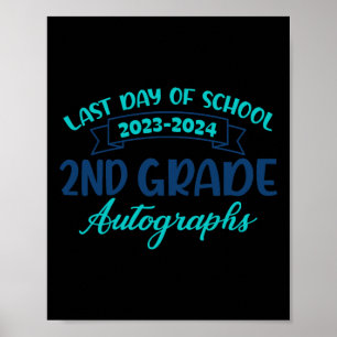 Poster dernier Jour De L'École Autographe 2E Année 2024