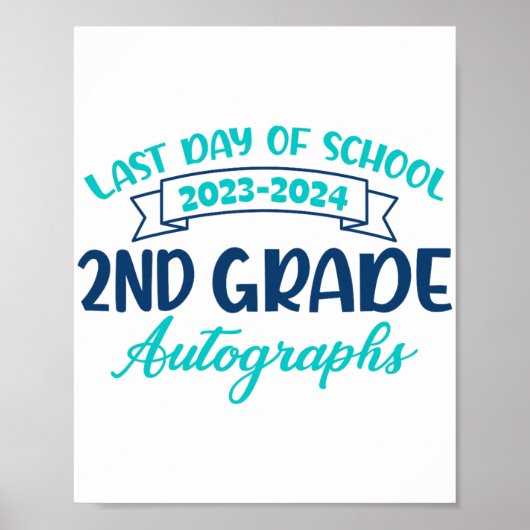 Poster Dernier jour de l'école Autographe 2e année de dip (Devant)