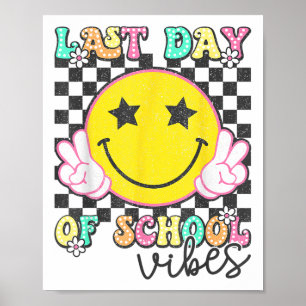 Poster Dernier Jour De Vibes D'École Super Graduation Enf
