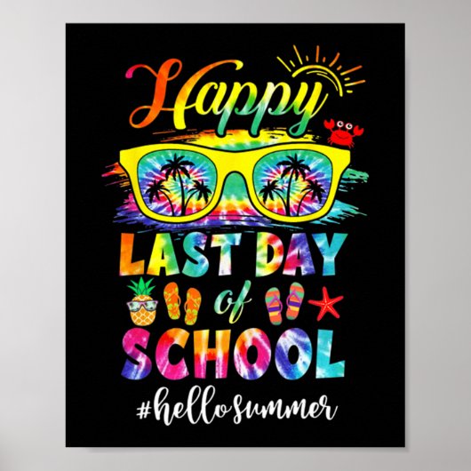 Poster Dernier Jour D'école Bonjour L'été Enseignant Élèv (Devant)