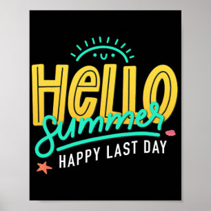 Poster Dernier jour d'école été heureux Enseignant Élève