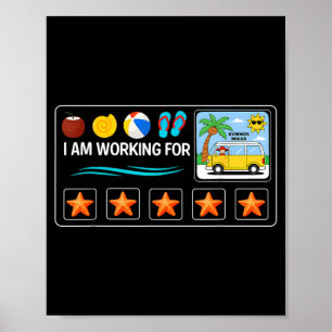 Poster Dernier jour d'école, je travaille pour les vacanc