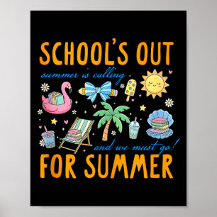 Poster Dernier jour d'école l'été est arrivé c'est l'été