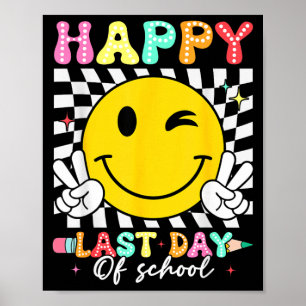 Poster Dernier jour d'école visage souriant groovy enseig