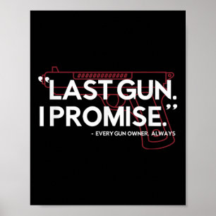 Poster Dernier pistolet Je Promets Chemise Funny Gun Chem
