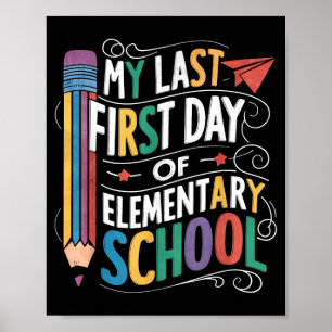 Poster Dernier premier jour d'école primaire drôle de ret