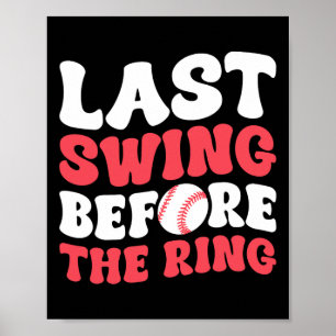 Poster Dernier Swing Avant L'Anneau