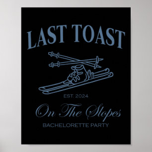 Poster Dernier Toast Sur Les Pentes Chelor Ski Partie Mar