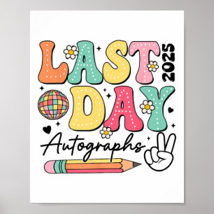 Poster Dernières signatures de jour -2025 Groovy Mignon D