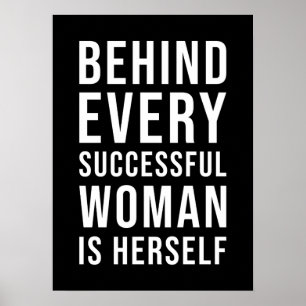 Poster Derrière chaque femme qui réussit, il y a elle-mêm
