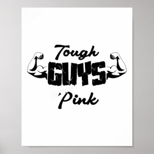 Poster Des Gars Durs Portent Le Cancer Du Sein Rose Suppo