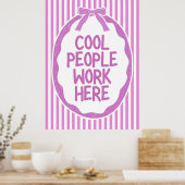 Poster Des gens cool travaillent (Cuisine)