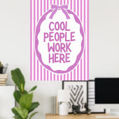 Poster Des gens cool travaillent (Bureau à domicile)
