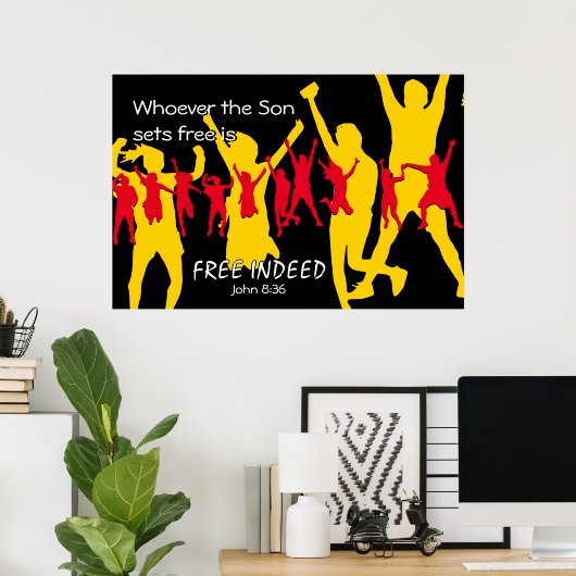 Poster DES GENS LIBRES Dansant | John 8:36 NOIR (Bureau à domicile)
