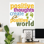 Poster Des pensées positives créent un monde positif (Bureau à domicile)