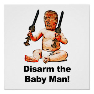 Poster Désarmez le bébé !