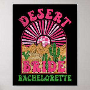 Poster Desert Bride Bachelorette Party Bach Tour Groovy