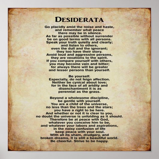 Poster Desiderata 12 x 12 Art Imprimer (Devant)