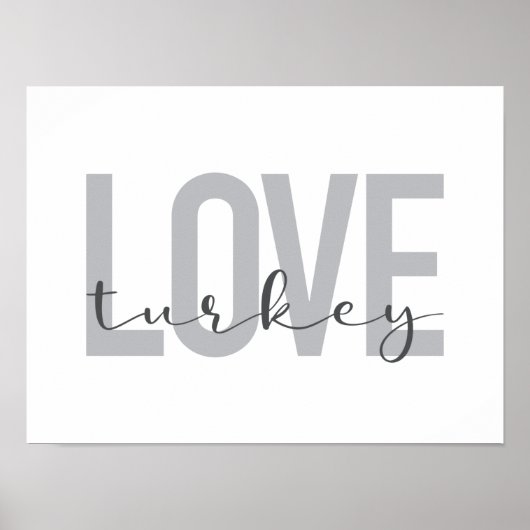 Poster Design moderne, simple, urbain, cool Love Turkey (Devant)