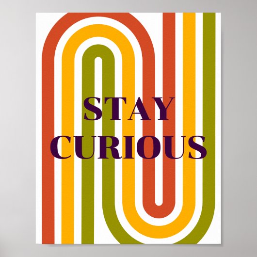 Poster Design rétro, Restez curieux (Devant)