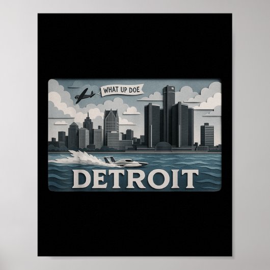 Poster Design Skyline Détroit Avec What Up Doe’ (Devant)