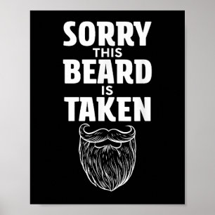 Poster Désolé cette barbe est prise Chemise Valentines Jo