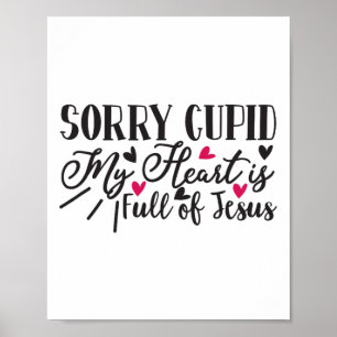 Poster Désolé Cupid Mon Coeur Est Plein De Jésus Valentin